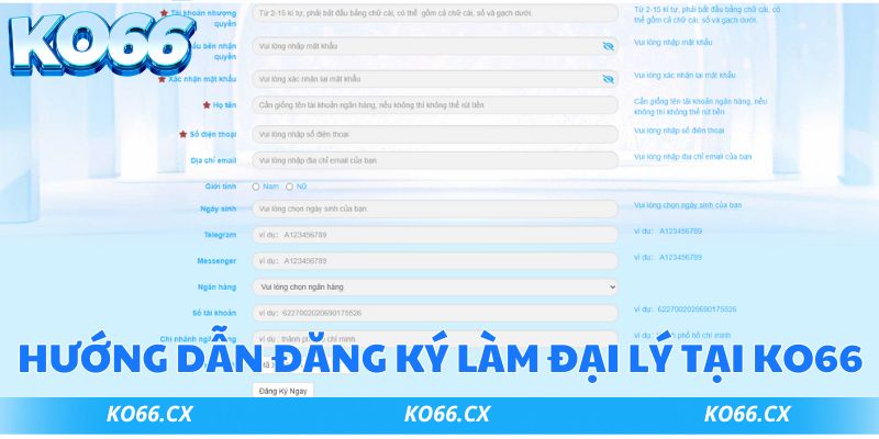 3 bước đơn giản để đăng ký làm đại lý tại Ko66 