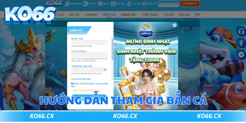 4 bước tham gia bắn cá tại Ko66