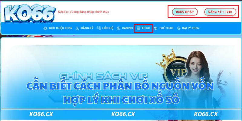 Cần biết cách phân bổ nguồn vốn hợp lý khi chơi xổ số