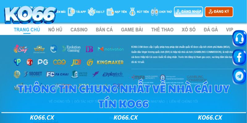 Thông tin chung nhất về nhà cái uy tín Ko66